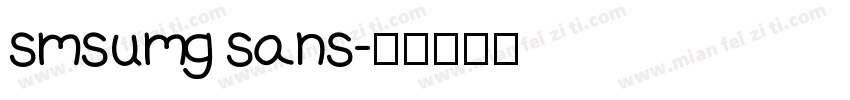smsumg sans字体转换